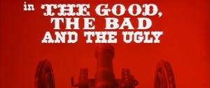 Хороший, Плохой, Злой The The Good, The Bad & The Ugly